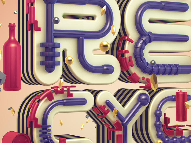 The Cycle of Recycling – 3d Typography